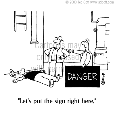 safety cartoon 2987: Sign: 