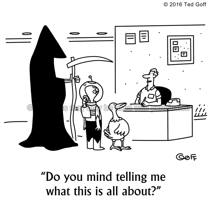 Management Cartoon # 7570: Do you mind telling me what this is all about? 