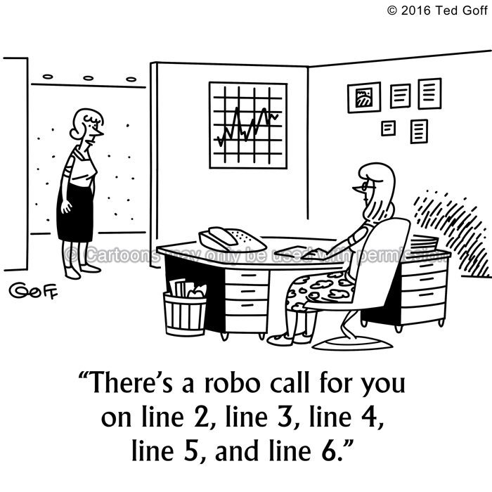 Telephone Cartoon # 7581: There's a robo call for you on line 2, line 3, line 4, line 5, and line 6. 