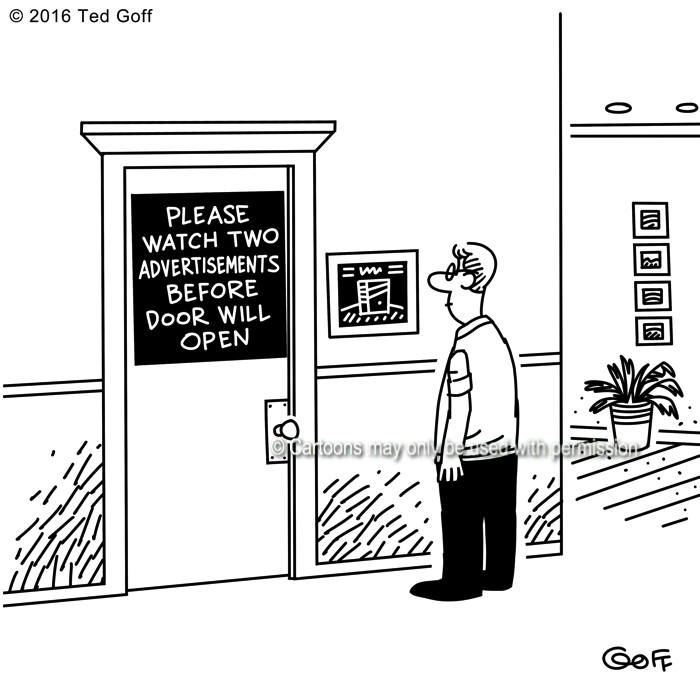 Computer Cartoon # 7618: Please watch two advertisements before door will open. 