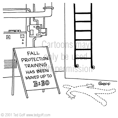 Safety Cartoon # 3380: I did everything correctly. It was the ladder that made the mistake.