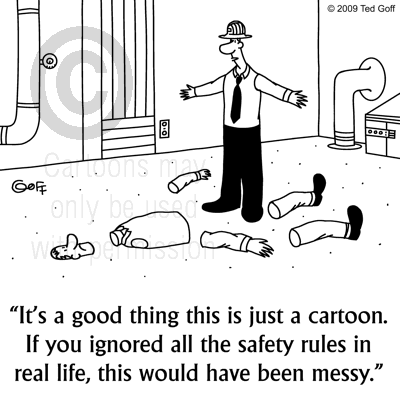 It's a good thing this is just a cartoon. If you ignored all the safety rules in real life, this would have been messy.