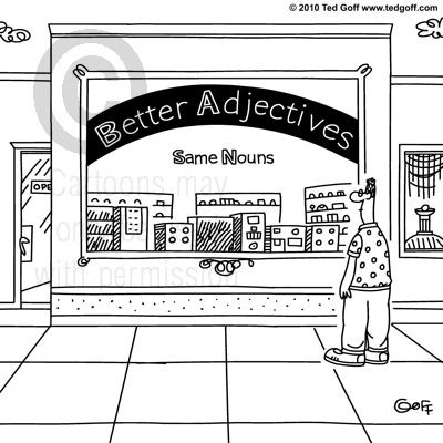 Store window: Better Adjectives. Same Nouns.